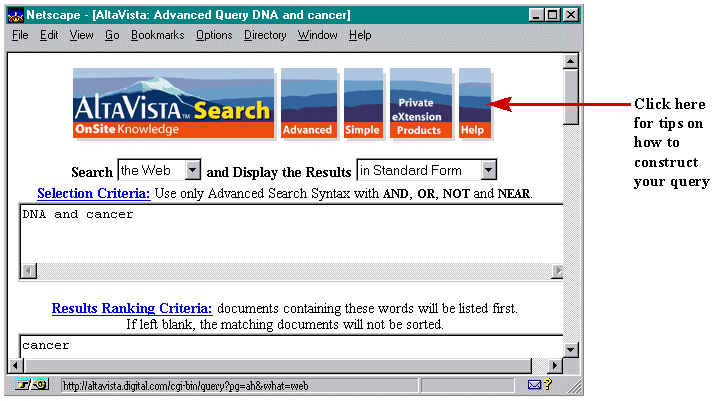 Screen shot of AltaVista(TM), with a complex 
query and a pointer to the help button